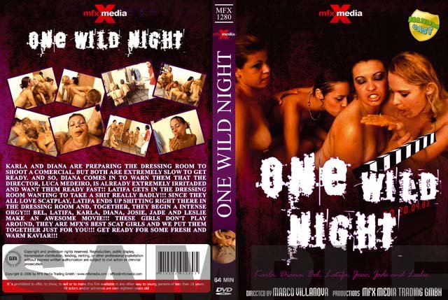 Mfx-media: (Latifa, Karla, Bel, Diana, Leslie, Josie, Jade) - MFX-1280 One Wild Night [DVDRip] - Scat Lesbians / Vomit