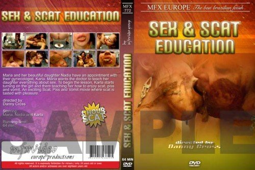 MFX-Media: (Karla, Maria, Nadia) - MFX-772 Sex And Scat Education [SD] - Lesbian, Dildo