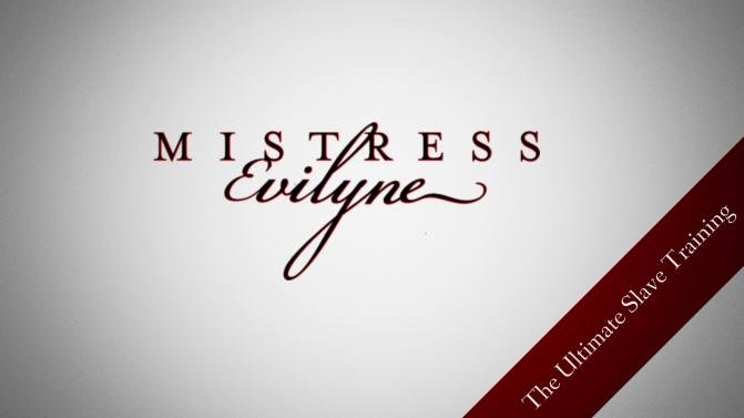 Mistress-Evilyne.com: (MistressEvilyne) - The ultimate slave training [FullHD 1080p] - Femdom, Human toilet