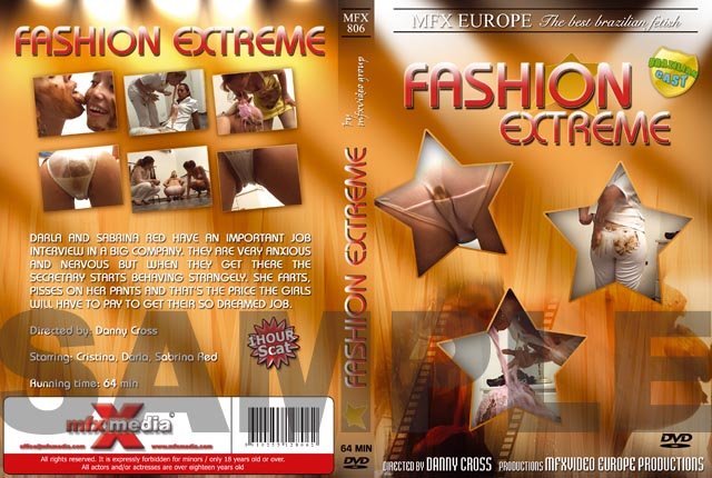 MFX-video: (Darla, Cristina, Sabrina) - Fashion Extreme [DVDRip] - Panty Scat,Group