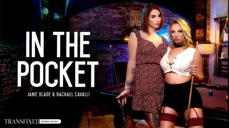 Transfixed.com: (Janie Blade, Rachael Cavalli) - In The Pocket [SD / 558,97 Mb] -