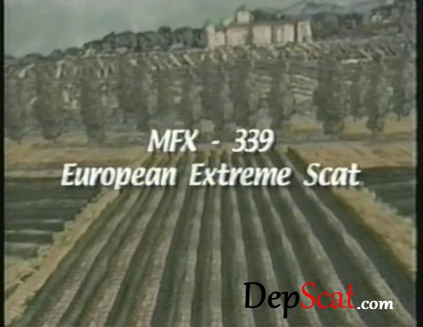 MFX: (Karla, Leticia Miller, Karen) - MFX-339 European Extreme Scat [DVDRip] - Swallow, Lesbians