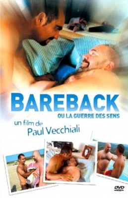 Bareback ou La guerre des sens [DVDRip] 699.2 MB
