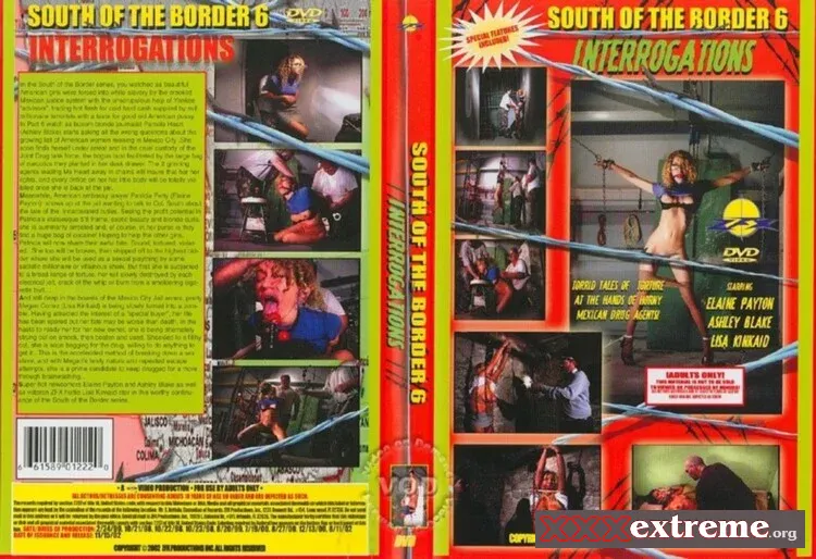 South of the border 6 - Interrogations. Rick Masters [DVDRip] 881.8 MB
