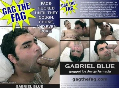 Gag The Fag Gabriel Blue [DVDRip] 488.8 MB