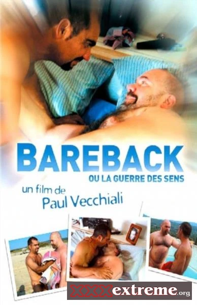 Bareback ou La guerre des sens [DVDRip] 699.2 MB