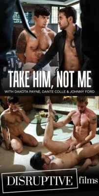 Take Him, Not Me [FullHD 1080p] 1.6 GB