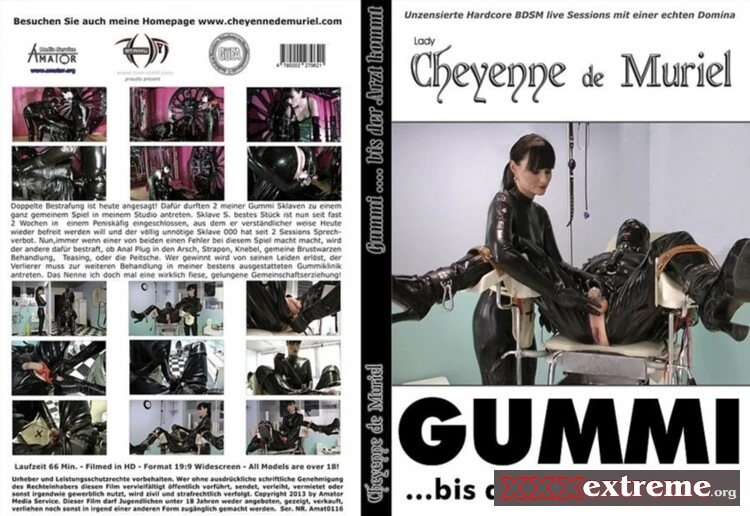 Cheyenne de Muriel - Gummi bis der Arzt kommt [Full HD] 2.59 GB