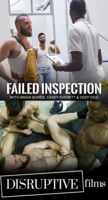 Failed Inspection [HD 720p] 711.3 MB