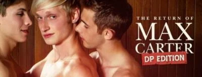 8Teenboy - The Return of Max Carter DP Edition [HD 720p] 716.6 MB