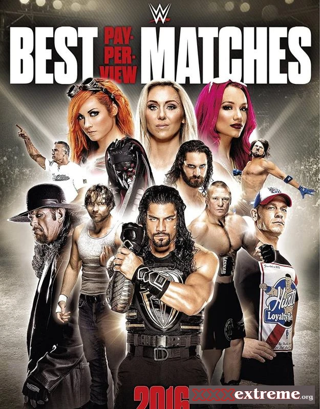 WWE: Best PPV Matches of 2016 (2017) [FullHD 1080p] 168.26 MB