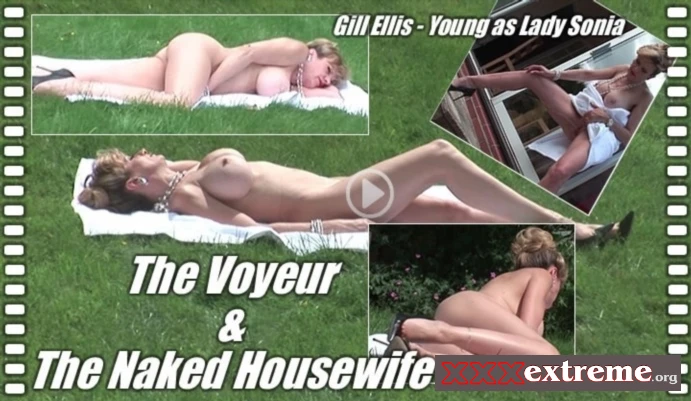 Lady Sonia - The voyeur and the naked housewife [HD] 610.1 MB