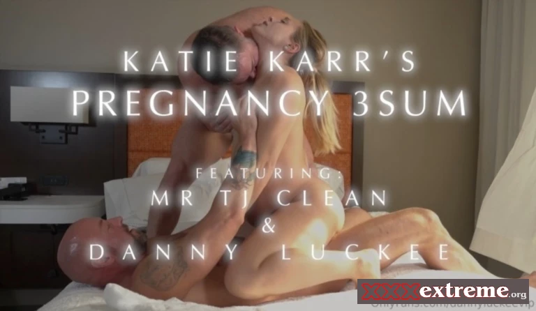 Katie Karr - Katie Karr's Pregnancy 3sum [FullHD 1080p] 1.58 GB